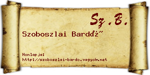 Szoboszlai Bardó névjegykártya